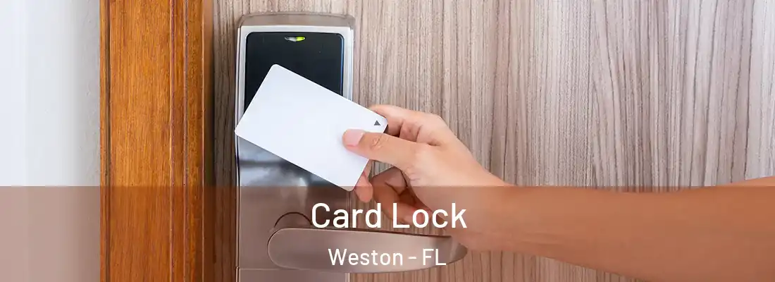 Card Lock Weston - FL