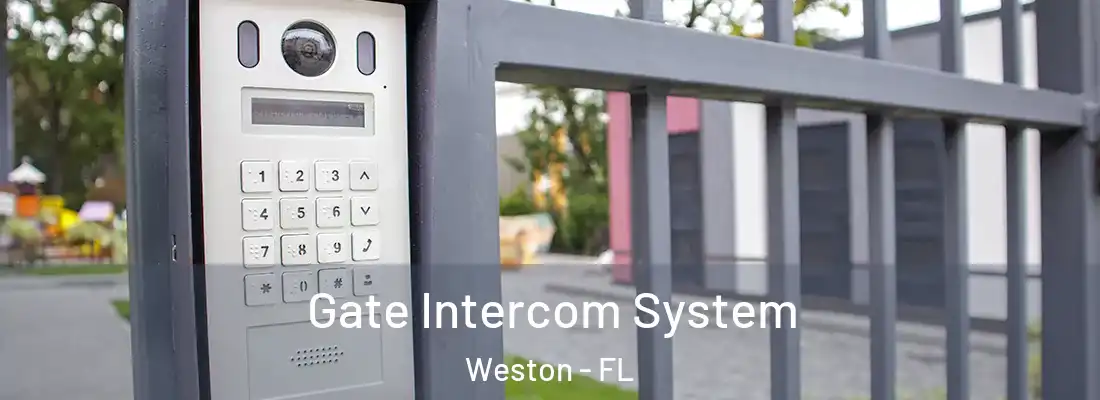 Gate Intercom System Weston - FL