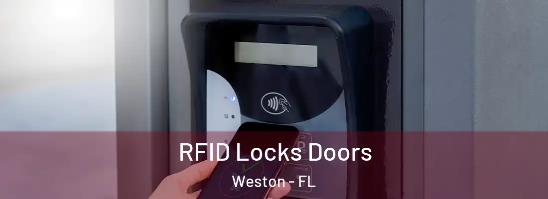 RFID Locks Doors Weston - FL
