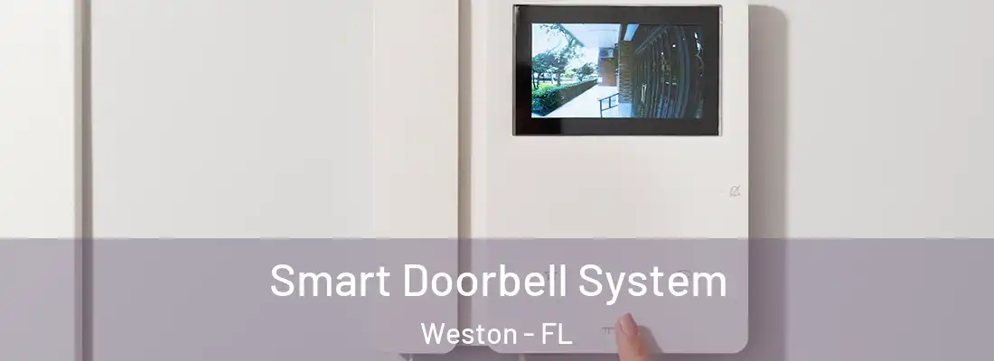 Smart Doorbell System Weston - FL