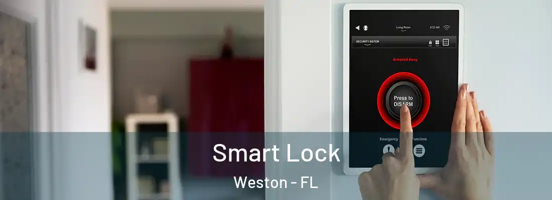 Smart Lock Weston - FL